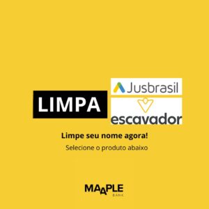 LIMPA NOME – JUSBRASIL E ESCAVADOR